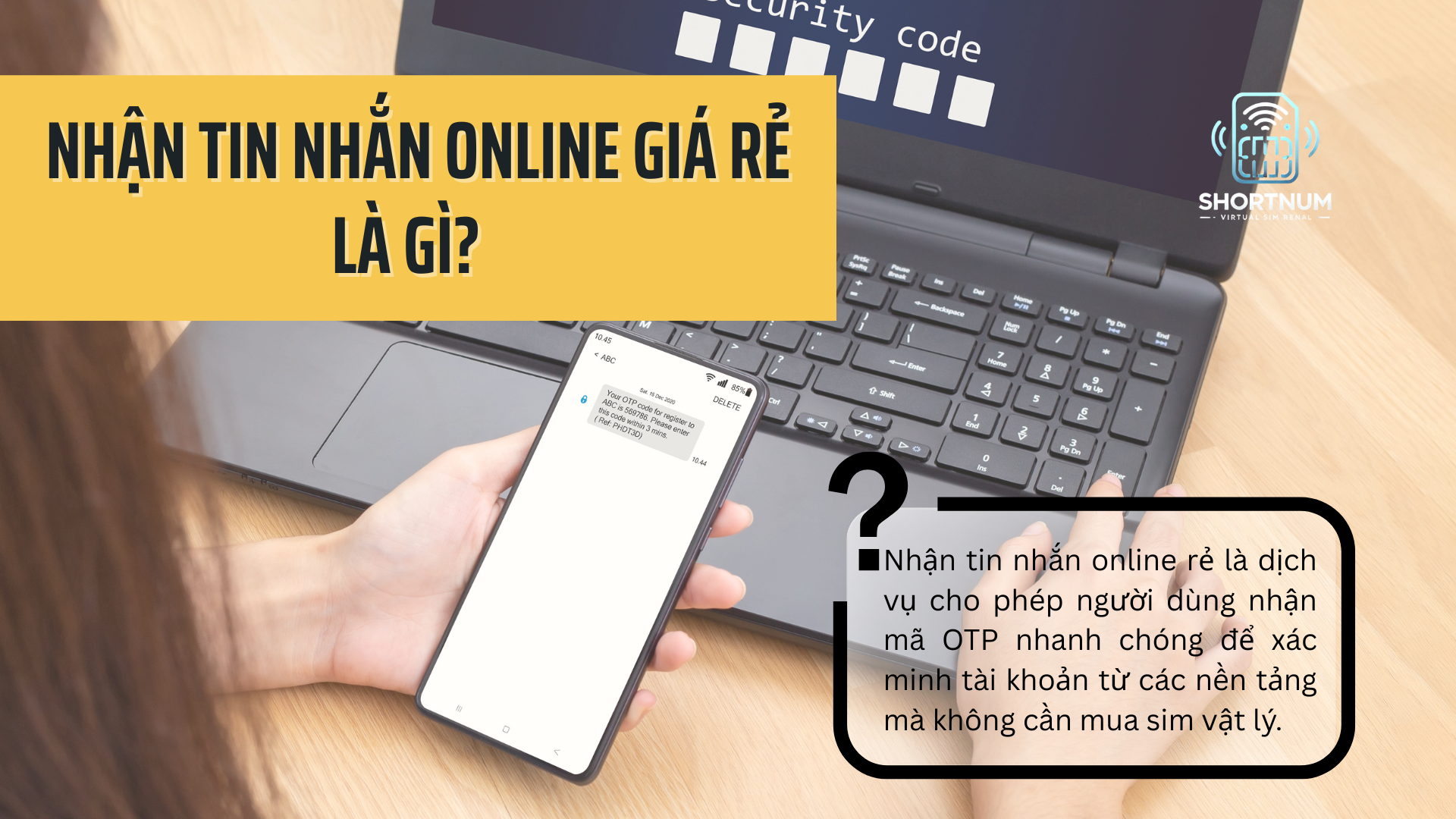 Tìm hiểu về nhận tin nhắn online rẻ là gì